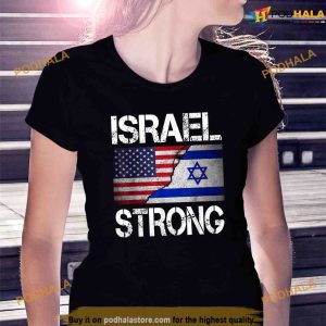 Israel Strong Pray For Israel US Israel Flag Political Shirt 2