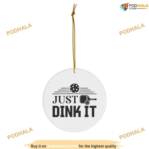 Just Dink It! Pickleball Ornament, Family Christmas Tree Ornaments