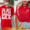 Kelce Chiefs Shirt, In My Kelce Era, Kelce Eras Shirt, Chiefs Fan Shirt