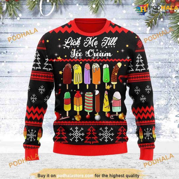 Lick me till Ice Cream Christmas Vacation Sweater