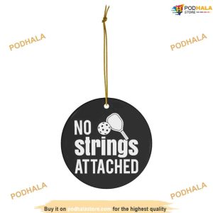 No Strings Pickleball Christmas Ornament, Family Christmas Tree Ornaments