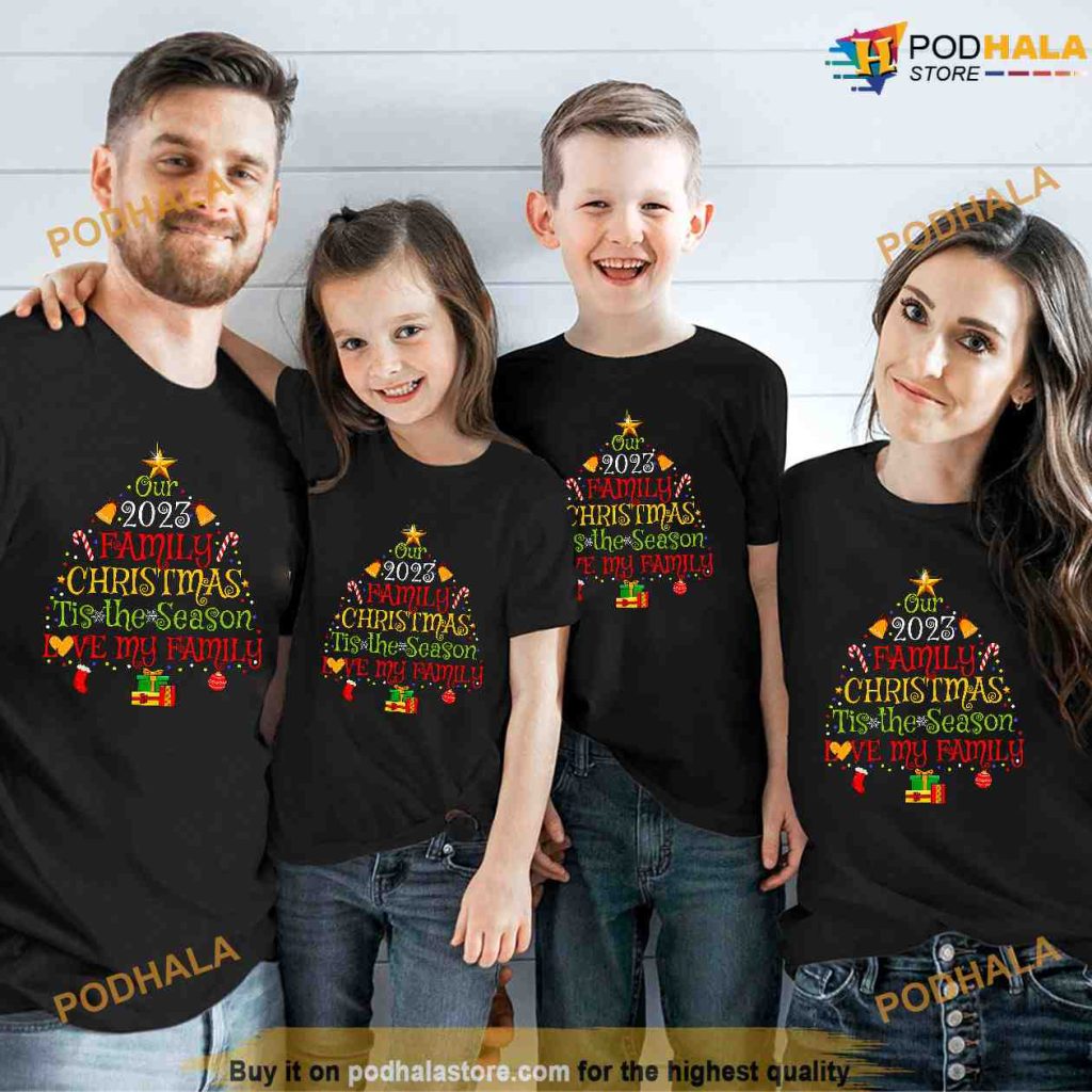 Our 2023 Matching Family Christmas LOVE MY FAMILY Christmas Shirt