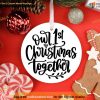 Our First Christmas Ornament Together, Keepsake Celebration Ornament