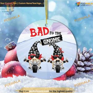 Personalized Bad to the Gnome Biker Ornament, Friends Christmas Ornaments