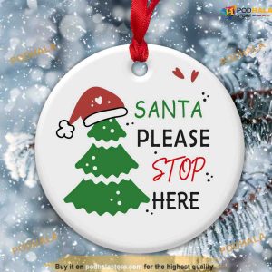 Personalized Santa Stop Here Ornament, Family Christmas Tree Ornaments