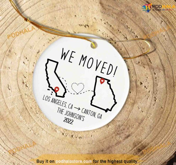 Personalized We Moved Family Ornament, City State Ornament, Moving Away Gift