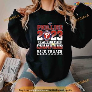 Philadelphia Phillies 2023 National League Champions Back To Back Shirt 2