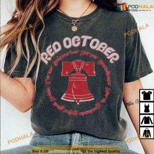 Phillies Red October Comfort Color Shirt, Game Day & Take Red October Philly Baseball