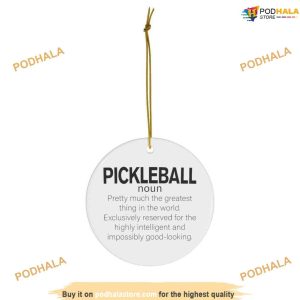 Pickleball Noun Ceramic Christmas Ornament, Funny Christmas Ornaments