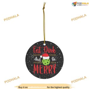 Pickleball's Eat, Dink & Merry Ornament, Custom Family Ornaments