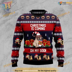 Pug Christmas Is Coming Ugly 3D Sweater, Funny Sweater
