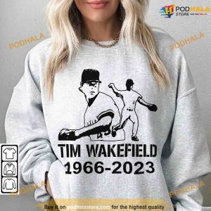 RIP Tim Wakefield 1966 2023 Tim Wakefield TShirt MLB Legend Boston Red Sweatshirt 2