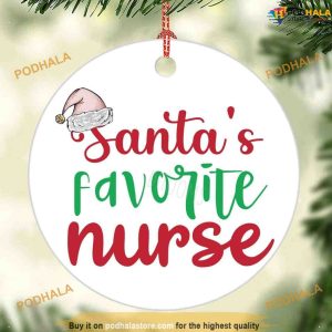 Santa's Favorite Nurse Ceramic Ornaments, Christmas Holiday Decor