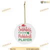 Santa's Pickleball Star Ceramic Ornament, Family Tree Decoration