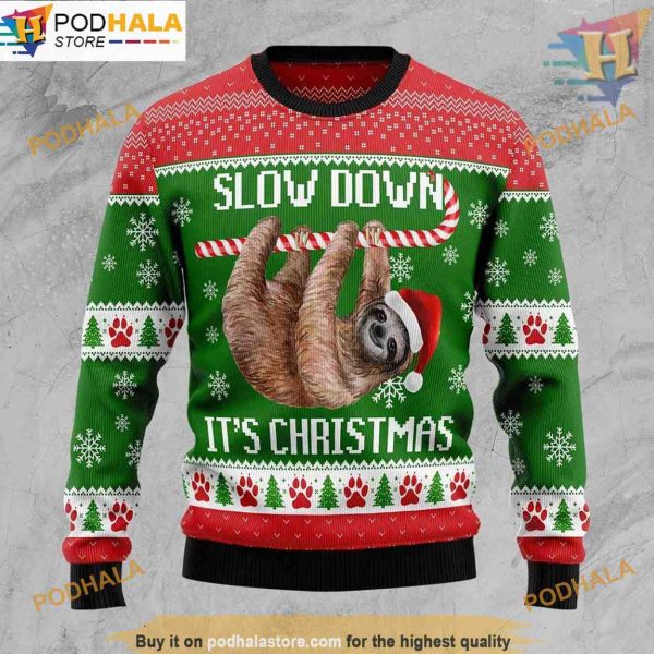 Slow Down It’s Ugly Christmas Sweater, Funny Xmas Sweater