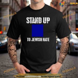 Stand Up To Jewish Hate Sweatshirt For Women Men 3
