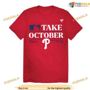 Take October Phillies Shirt Philadelphia Red October Baseball Hoodie 2