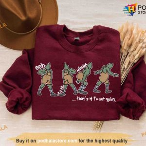Thats It Im Not Going Sweatshirt Grinch Christmas Sweatshirt 2
