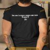 The Love I Actually Needed Came From Above Shirt For Women Men