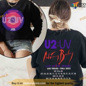 U2 Las Vegas 2 side Shirt, U2 Ultraviolet Sphere 2023 Sweatshirt