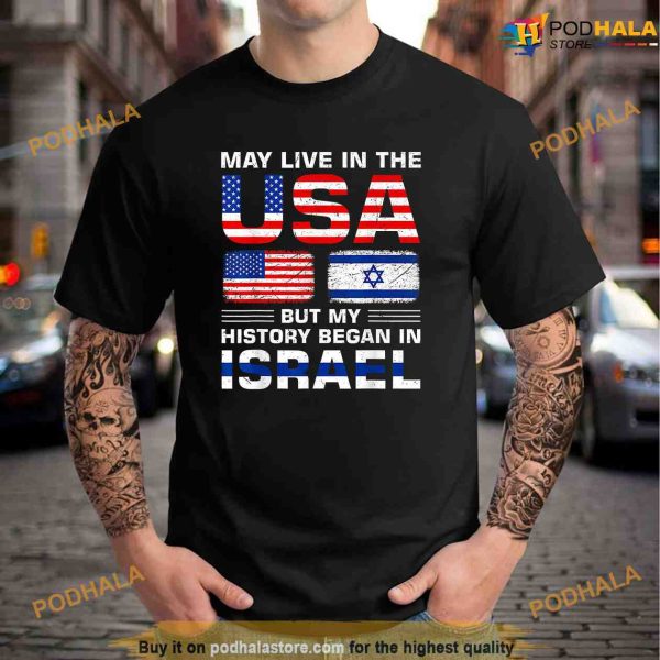 USA Flag Israel Flag Israel Roots Shirt