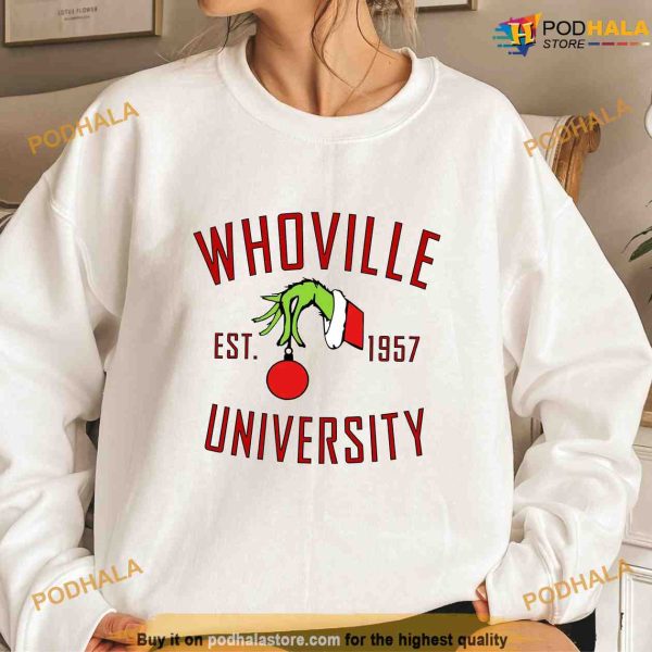Whoville University Sweatshirt, Grinch Christmas Hoodie, Grinch Gift Ideas