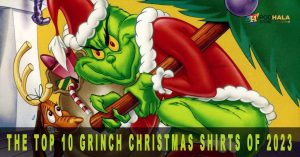 Spread Grinchy Cheer with the Top 10 Grinch Christmas Shirts of 2023
