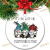 2023 'Everything is Fine' Funny Ornament, Family Christmas Ornaments