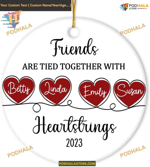 4 Friends Heartstrings Xmas Ornament, Personalized Family Christmas Ornaments
