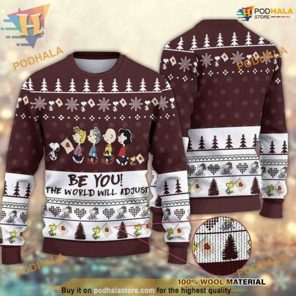 Be You The World Will Adjust Snoopy’s Ugly Christmas Sweater, Funny Xmas Gifts