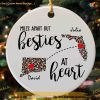 Bestie Bond Personalized Long Distance Relationship Ornament, Friendship Across Miles