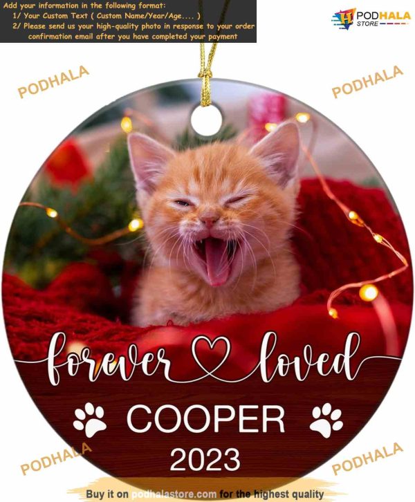 Cat Owner 2023 Forever Loved Ornament, Custom Photo Memorial, Personalized Remembrance