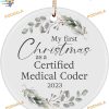 Certified Medical Coder's First Christmas Ornament 2023, Family Christmas Tree Ornaments