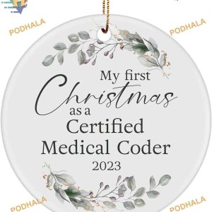 Certified Medical Coder's First Christmas Ornament 2023, Family Christmas Tree Ornaments