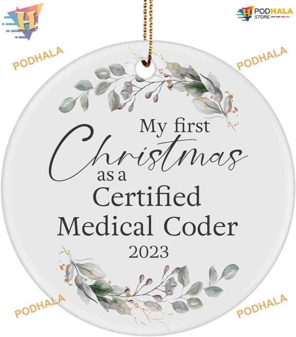Certified Medical Coder’s First Christmas Ornament 2023, Family Christmas Tree Ornaments
