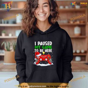 Christmas I Paused My Game To Be Here Funny Gamer Boys Shirt Hoodie 3