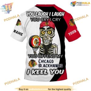 Custom You Laugh I Laugh You Cry I Cry NHL Chicago Blackhawks Hoodie 3D 4