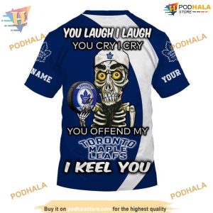 Custom You Laugh I Laugh You Cry I Cry NHL Toronto Maple Leafs Hoodie 3D 4
