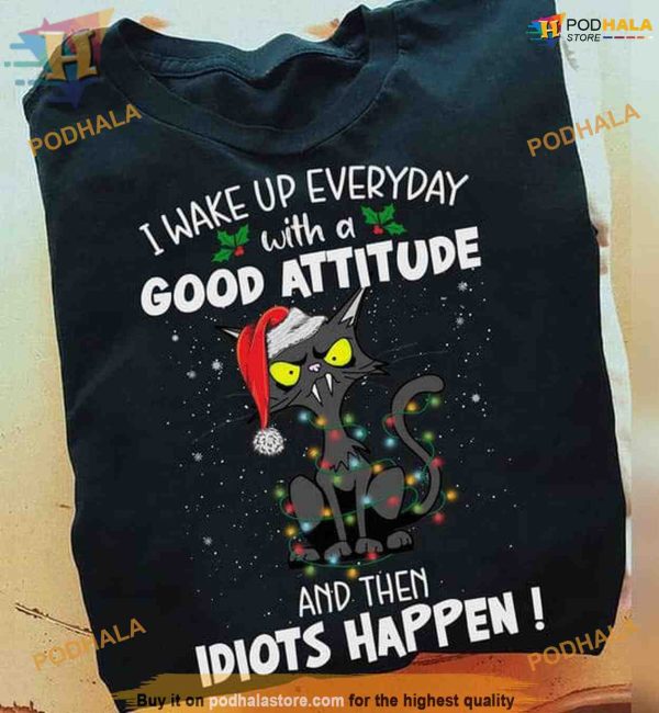 Daily Cats Attitude Christmas Shirt, A Family Funny Christmas Shirt Gem