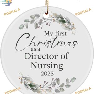Director of Nursing's First Christmas Ornament 2023, Funny Christmas Ornaments