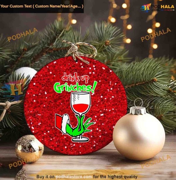 Drink Up Grinches Wine Lovers’ Grinch Ornament, Grinch Christmas Ornaments for Parties