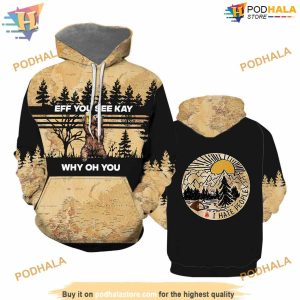 Eff Bear Beer You See Kay Why Oh You 3D Hoodie Sweatshirt