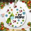 Ew People Grinch Tree Ornament, Grinch Christmas Ornaments & Decor 2023