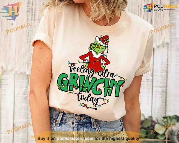 Extra Grinchy Today Christmas Tee, Grinch Family Shirt, Xmas Grinch Gift