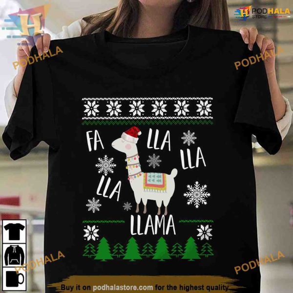 Fa La La Llama Ugly Xmas Shirt, Hilariously Cute Funny Xmas Gifts