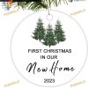 First Christmas in New Home 2023, Personalized Housewarming Ceramic Ornament
