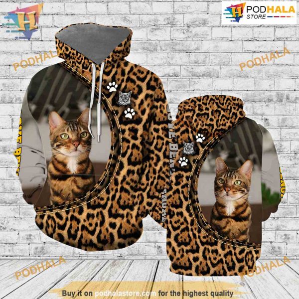 Funny Bengal Cat Lovers Birthday All Over Printed 3D Hoodie Sweatshirt