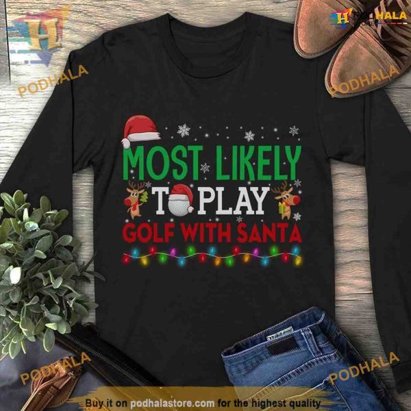 Golfing With Santa Xmas Shirt, Funny Xmas Gifts