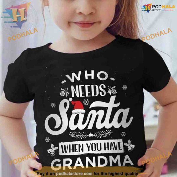 Grandma Over Santa Christmas Shirt, Family Funny Christmas Shirt