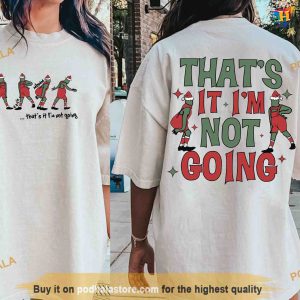 Grinch's Christmas Decision Funny Christmas Gift Ideas, Family Celebration Tee